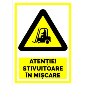 Indicator Semn pentru stivuitoare in miscare, Sticker autocolant