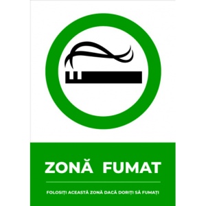 Indicator Semn pentru zona fumat folositi aceasta zona daca doriti sa fumati, Sticker autocolant