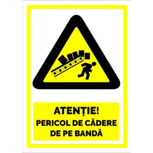Indicator Semn pericol de cadere de pe banda, Sticker autocolant