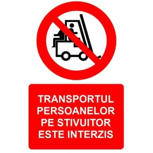 Indicator Transportul persoanelor pe stivuitor este interzis indicator de interzicere, Sticker autocolant