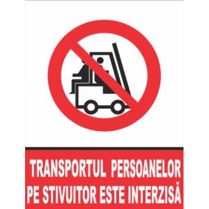 Indicator Transportul persoanelor pe stivuitor este interzisa, Sticker autocolant - Img 1