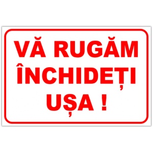 Indicator Va rugam inchideti usa, Sticker autocolant