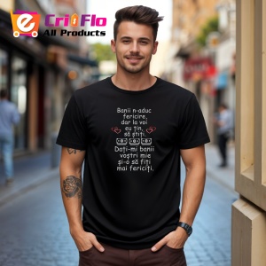 Tricou Banii Nu Aduc Fericire, din bumbac 100%, tricou negru, Dama | Barbat