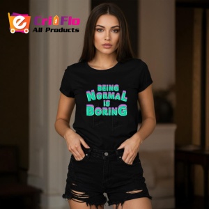 Tricou Being Normal Is Boring Text Colorat V1, din bumbac 100%, tricou negru Copii | Dama | Barbat - Img 7