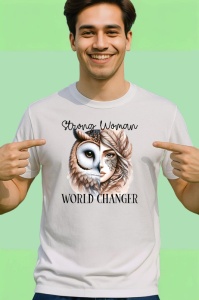 Tricou Bufnita si femeie cu pene mesaj motivational world changer Copii | Dama | Barbat Barbat - Img 2