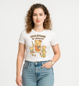 Tricou dama Educatoare de Ursuleti - Img 3