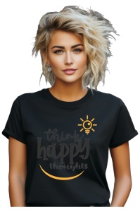 Tricou dama - Think Happy
