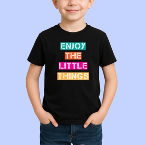 Tricou Enjoy The Little Things Text Colorat, din bumbac 100%, tricou negru Copii | Dama | Barbat - Img 2
