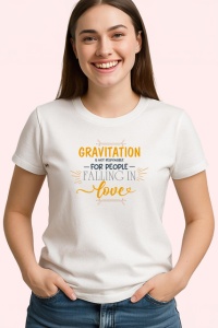 Tricou Gravitation For People Falling In Love, din bumbac 100% , tricou alb pentru Copii | Dama | Barbat - Img 2