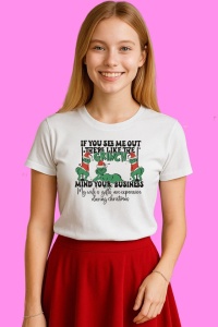 Tricou If You See Me Out There Like The Grinch Cricut, din bumbac 100%, tricou alb, Copii | Dama | Barbat - Img 3