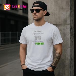 Tricou Imi Iubesc Timpul Liber Mai Ales Cand Sotia Ma Lasa La Pescuit, din bumbac 100% , tricou alb pentru Dama | Barbat - Img 6
