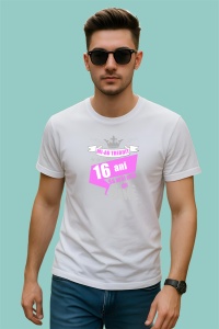 Tricou Mi Au Trebuit 16 Ani Bine, din bumbac 100%, tricou alb, Dama | Barbat - Img 2