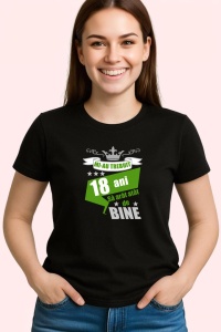 Tricou Mi Au Trebuit 18 Ani Bine Verde, din bumbac 100%, tricou negru, Dama | Barbat - Img 3