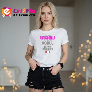 Tricou Nu Sunt Antisociala Sunt Pe Modul Economisire Baterie, din bumbac 100% , tricou alb pentru Dama - Img 3