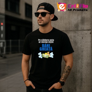 Tricou Pe Caldura Asta Ar Merge Niste Bani Gheata, din bumbac 100%, tricou negru, Dama | Barbat - Img 4