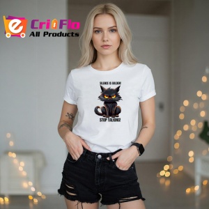 Tricou pisica neagra stop talking poster haios cu mesaj ironic, Copii | Dama | Barbat - Img 10