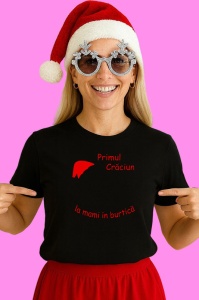 Tricou Primul Craciun La Mami In Burtica, din bumbac 100% Copii | Dama | Barbat