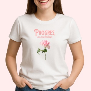 Tricou Progres, nu perfectiune - Copii | Dama | Barbat - Img 3