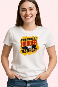 Tricou Push Yourself Harder Than Yesterday V1, din bumbac 100% , tricou alb pentru Copii | Dama | Barbat - Img 2