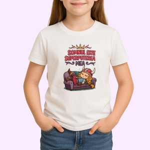 Tricou somnul este superputerea mea, Copii | Dama | Barbat - Img 3