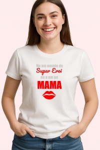 Tricou Super Mama Mesaj Rosu, din bumbac 100%, tricou alb, Dama | Barbat