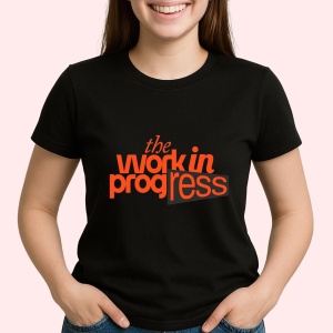 Tricou The work in progress Negru, Copii | Dama | Barbat - Img 2