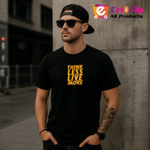 Tricou Think Less Live More Font Gri Picaturi V2, din bumbac 100%, tricou negru Copii | Dama | Barbat - Img 6