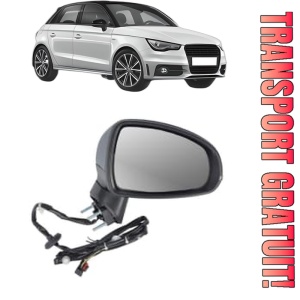 Oglinda Dreapta AUDI A1 Sportback (8XA, 8XF) din 2011 - 2018, Auto, Reglaj electric, Completa