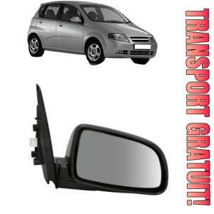 Oglinda Dreapta CHEVROLET AVEO / KALOS Hatchback (T200) din 2003 - 2008, Auto, Reglaj electric, Completa