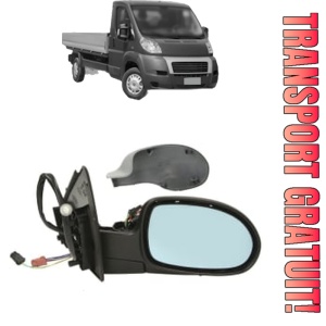 Oglinda Dreapta FIAT DUCATO Platform/Chassis (250_) din 2006 - 2023, Auto, Reglaj electric, Completa