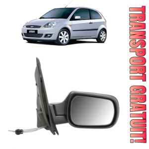 Oglinda Dreapta FORD FIESTA V (JH_, JD_) din 2001 - 2008, Auto, Reglaj mecanic, Completa