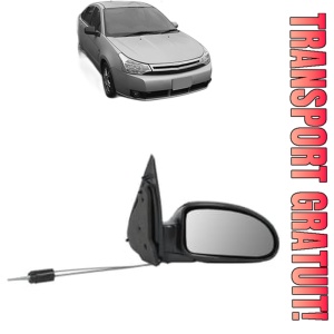 Oglinda Dreapta FORD FOCUS din 1998 - 2021, Auto, Reglaj mecanic, Completa