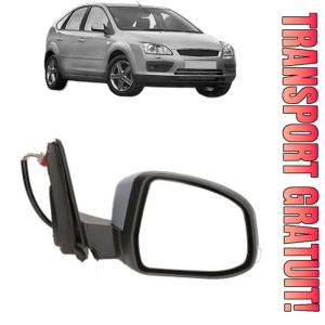 Oglinda Dreapta FORD FOCUS II (DA_, HCP, DP) din 2004 - 2012, Auto, Reglaj electric, Completa