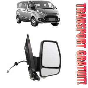 Oglinda Dreapta FORD TOURNEO CUSTOM V362 Bus (F3) din 2012 - 2023, Auto, Reglaj electric, Completa