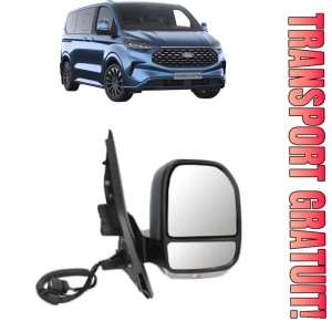 Oglinda Dreapta FORD TOURNEO CUSTOM V710 Bus (NXN) din 2023 - 2024, Auto, Reglaj electric, Completa