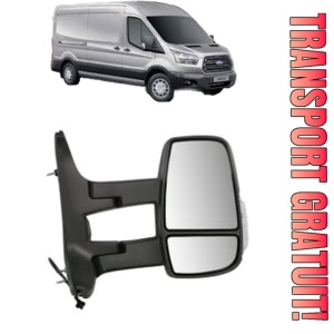Oglinda Dreapta FORD TRANSIT V363 Van (FCD, FDD) din 2013 - 2025, Auto, Reglaj manual, Completa