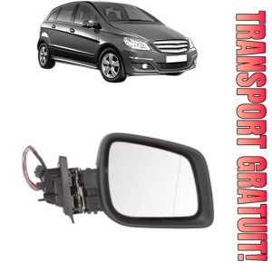 Oglinda Dreapta MERCEDES-BENZ B-CLASS Sports Tourer (W245) din 2005 - 2011, Auto, Reglaj electric, Completa