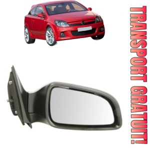 Oglinda Dreapta OPEL ASTRA H GTC (A04) din 2005 - 2010, Auto, Reglaj electric, Completa