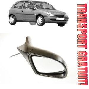 Oglinda Dreapta OPEL CORSA B (S93) din 1993 - 2002, Auto, Reglaj mecanic, Completa