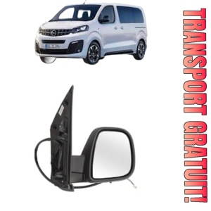 Oglinda Dreapta OPEL VIVARO C Van (K0) din 2019 - 2025, Auto, Reglaj electric, Completa