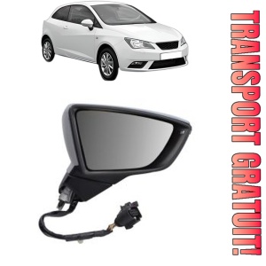 Oglinda Dreapta SEAT IBIZA IV SC (6J1, 6P5) din 2008 - 2016, Auto, Reglaj electric, Completa