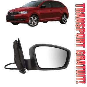 Oglinda Dreapta SKODA RAPID Spaceback (NH1) din 2012 - 2019, Auto, Reglaj electric, Completa