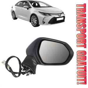 Oglinda Dreapta TOYOTA COROLLA Hatchback (_E21_, _EA1_, _EH1_) din 2018 - 2023, Auto, Reglaj electric, Completa