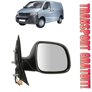 Oglinda Dreapta Volkswagen TRANSPORTER T5 Van (7HA, 7HH, 7EA, 7EH) din 2003 - 2015, Auto, Reglaj electric, Completa