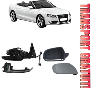 Oglinda Stanga AUDI A5 Convertible (8F7) din 2009 - 2017, Auto, Reglaj electric, Completa