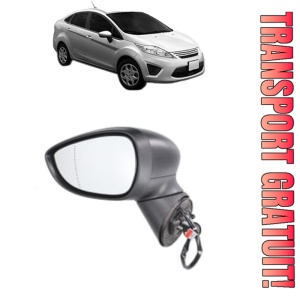 Oglinda Stanga FORD FIESTA Saloon din 2002 - 2017, Auto, Reglaj electric, Completa