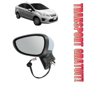 Oglinda Stanga FORD FIESTA Saloon din 2002 - 2017, Auto, Reglaj electric, Completa