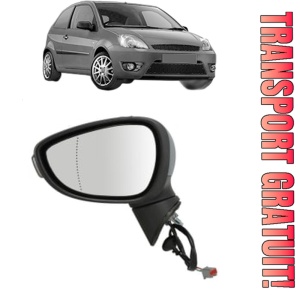 Oglinda Stanga FORD FIESTA V Van din 2002 - 2010, Auto, Reglaj electric, Completa