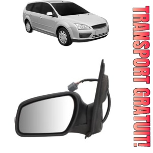 Oglinda Stanga FORD FOCUS II Estate Van din 2004 - 2011, Auto, Reglaj electric, Completa