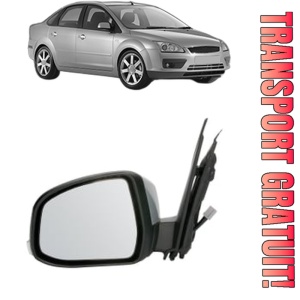 Oglinda Stanga FORD FOCUS II Saloon (DB_, FCH, DH) din 2005 - 2012, Auto, Reglaj electric, Completa
